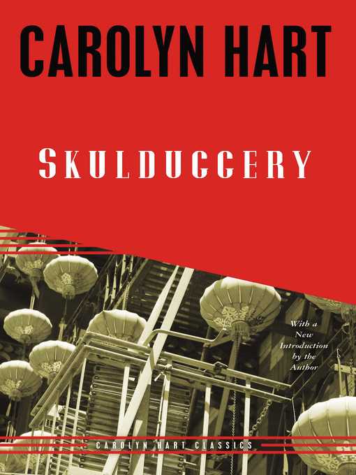Title details for Skulduggery by Carolyn Hart - Available